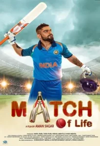 Match of Life 2022 Hindi Full Movie HDHub4u