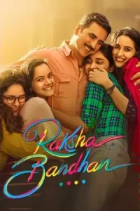 Raksha Bandhan 2022 Bollywood Movie HDHub4u