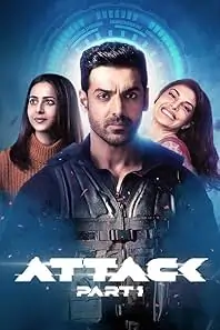 Attack Part 1 (2022) Bollywood Full Movie HDHub4u