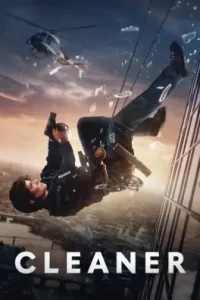 Cleaner 2025 Hindi + English Hollywood Movie HDHub4u