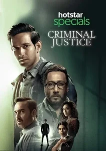 Criminal Justice S01 2019 Hindi Full Web Series HDHub4u Criminal Justice S01 2019 Hindi Full Web Series HDHub4u