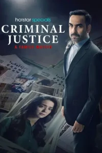 Criminal Justice: A Family Matter S04 2025 Full Web Series HDHub4u Criminal Justice: A Family Matter S04 2025 Full Web Series HDHub4u