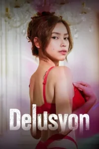 Delusyon 2025 Tagalog Philippines Short Film HDHub4u
