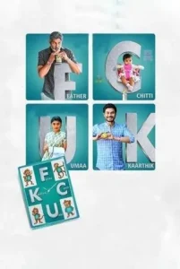 FCUK – (Father Chitti Umaa Kaarthik) 2021 South Hindi Movie HDHub4u