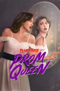 Fear Street – Prom Queen 2025 Hollywood Movie HDHub4u