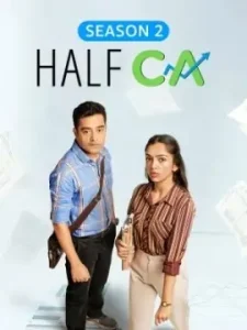 Half CA S02 2025 Full Web Series HDHub4u Half CA S02 2025 Full Web Series HDHub4u