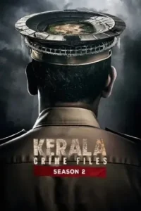 Kerala Crime Files S02 2025 Hindi Full Web Series HDHub4u Kerala Crime Files S02 2025 Hindi Full Web Series HDHub4u
