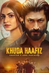 Khuda Haafiz Chapter 2 – Agni Pariksha 2022 Bollywood Movies HDHub4u