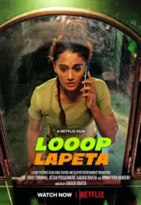 Looop Lapeta 2022 Bollywood Full Movie HDHub4u