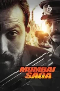 Mumbai Saga (2021) New Bollywood Hindi Full Movie HDHub4u
