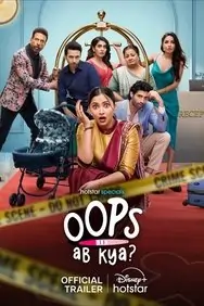 Oops Ab Kya 2025 Season 1 Hindi Web Series HDHub4u Oops Ab Kya 2025 Season 1 Hindi Web Series HDHub4u