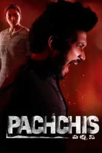 Pachchis 2021 Hindi + Telugu South Movie HDHub4u Pachchis 2021 Hindi + Telugu South Movie HDHub4u