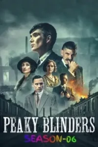 Peaky Blinders 06 2022 Hindi + English Completed Web Series HDHub4u Peaky Blinders 06 2022 Hindi + English Completed Web Series HDHub4u