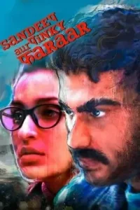 Sandeep Aur Pinky Faraar (2021) New Bollywood Hindi Full Movie HDHub4u