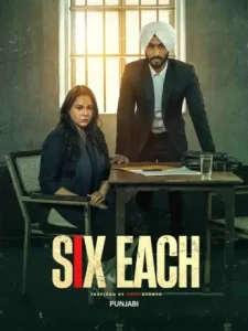Six Each 2025 Hindi + Punjabi Dual Audio Movie HDHub4u