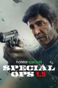 Special Ops 1.5 – The Himmat Story S01 (2021) Hindi Full Web Series HDHub4u Special Ops 1.5 – The Himmat Story S01 (2021) Hindi Full Web Series HDHub4u