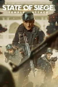 State of Siege Temple Attack (2021) New Hindi Full Movie HDHub4u
