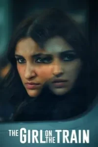 The Girl on the Train (2021) New Hindi Full Movie HDHub4u