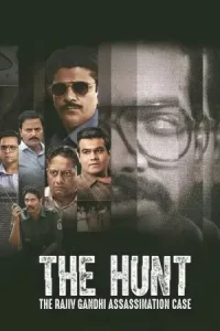 The Hunt – The Rajiv Gandhi Assassination Case S01 (2025) Hindi Completed Web Series HDHub4u The Hunt – The Rajiv Gandhi Assassination Case S01 (2025) Hindi Completed Web Series HDHub4u