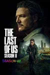The Last of Us S02 2025 Hindi + English Web Series HDHub4u The Last of Us S02 2025 Hindi + English Web Series HDHub4u