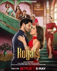 The Royals S01 2025 Hindi Full Web Series HDHub4u The Royals S01 2025 Hindi Full Web Series HDHub4u