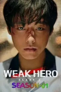 Weak Hero S02 (2025) Hindi + English Completed Web Series HDHub4u Weak Hero S02 (2025) Hindi + English Completed Web Series HDHub4u